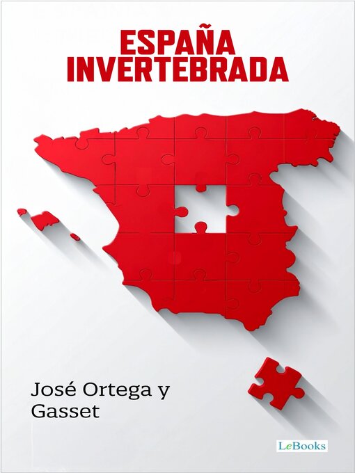 Title details for España Invertebrada by José Ortega y Gasset - Available